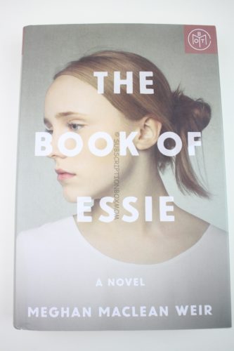 The Book of Essie by Meghan MacLean Weir